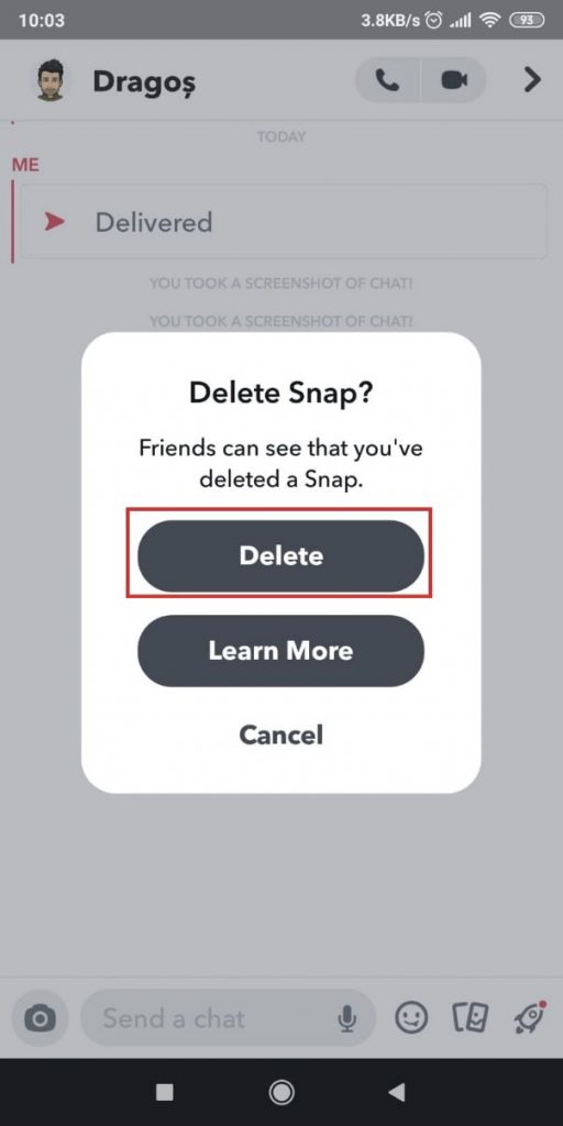 Press "Delete" to finalize the Snapchat message deletion