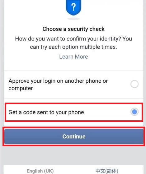 Select “Get a code sent to your phone