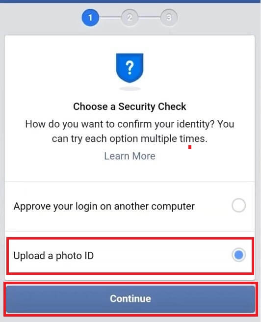 Select “Upload a photo of your ID” and “Continue”