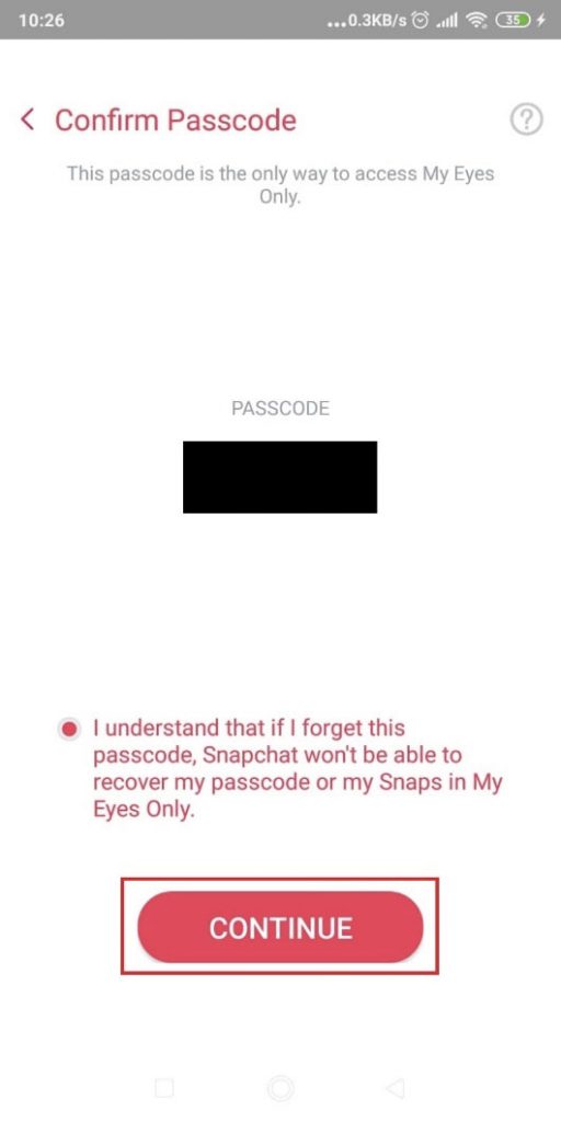 Finalize changing your Snapchat passcode