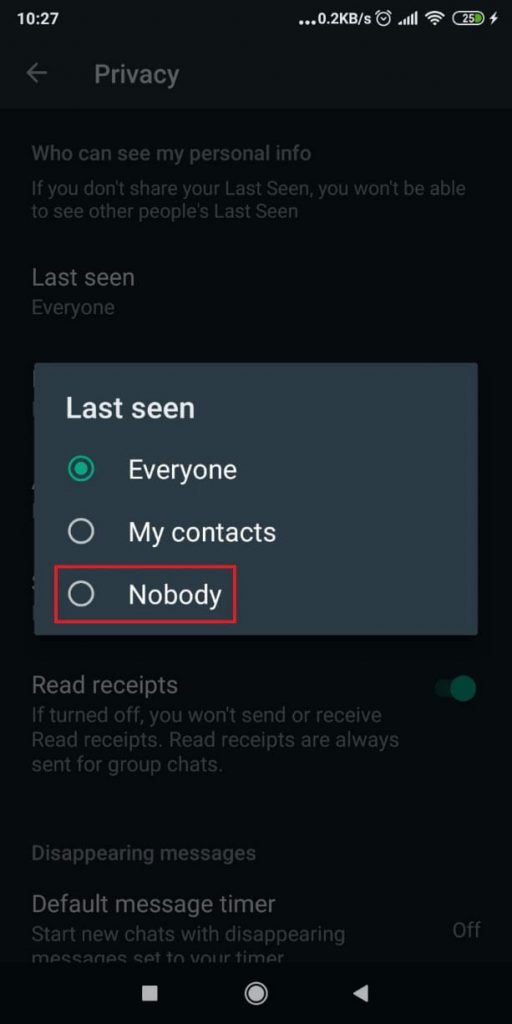 Image of Whatsapp's Privacy page where the "Last seen" and "Nobody" menu item is highlighted.