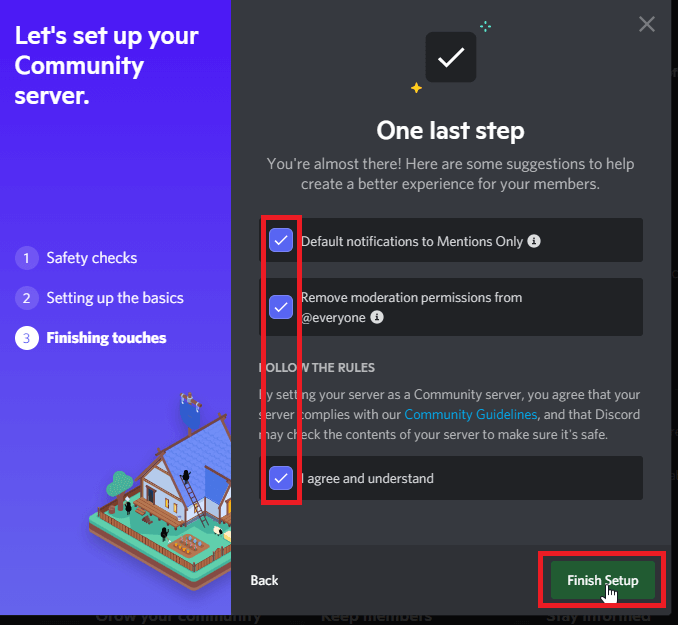 Check all three options and click on “Finish Setup”