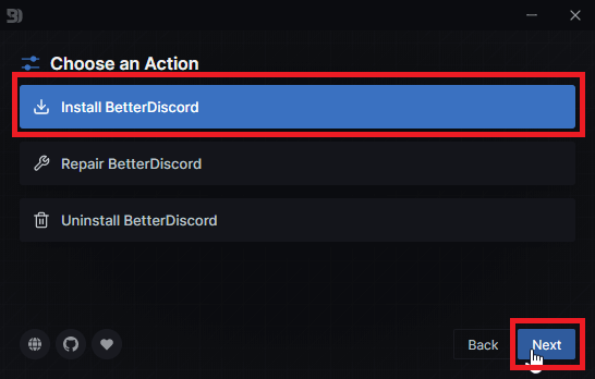 Choose “Install BetterDiscord”
