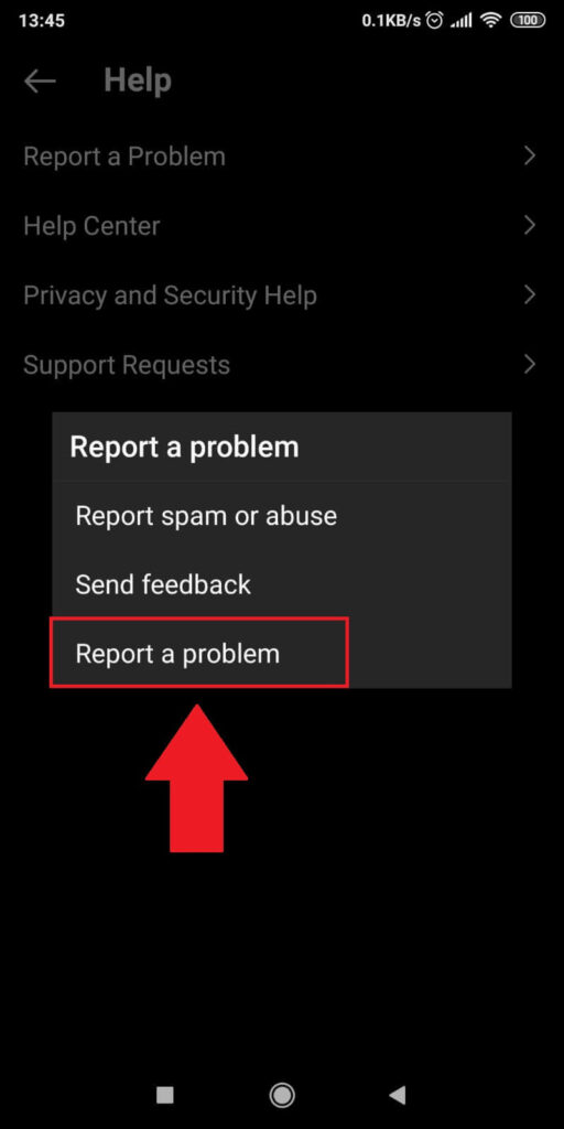 Select “Report a Problem” and you’ll be asked to confirm your selection.