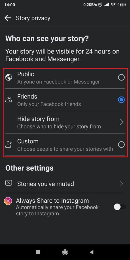 Select an option from the “Who can see your story?” menu