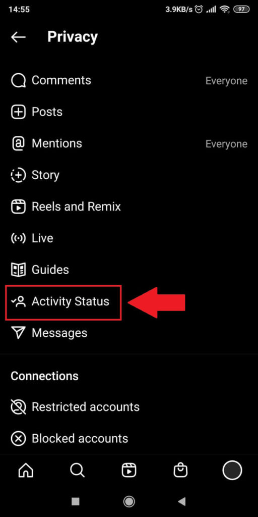 Tap on “Activity Status”