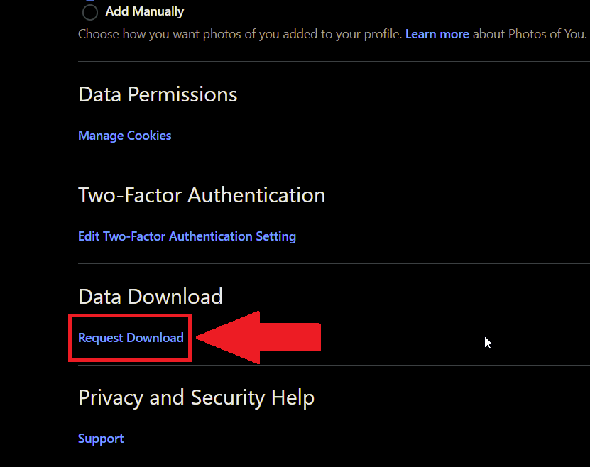 Click on “Request Download” under the “Data Download” menu