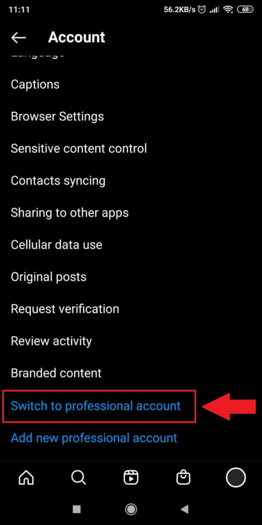 Tap on “Switch to Professional Account”