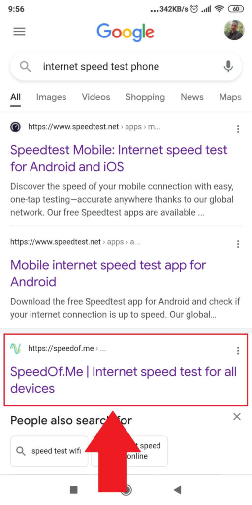 Type in “internet speed test phone” on Google and open the “SpeedOf.Me” website