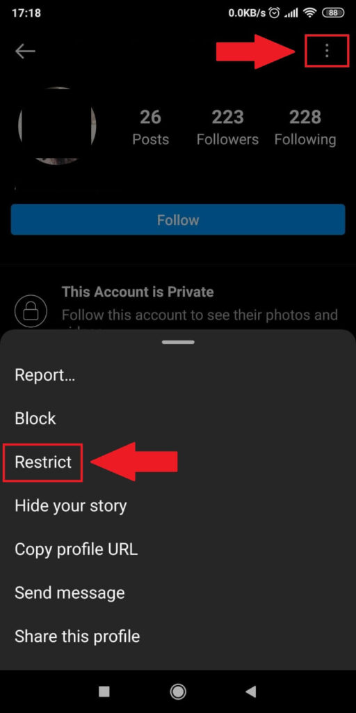 Restrict the Other Person’s Account