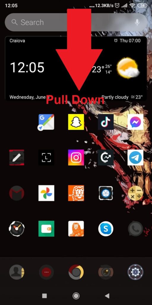 Pull down from the top of the screen