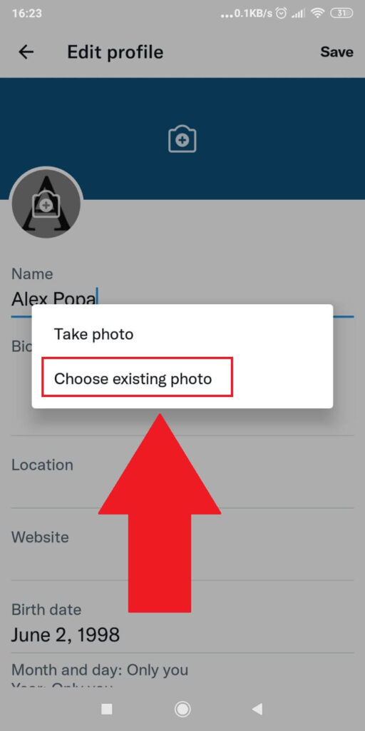 Select "Choose existing photo"