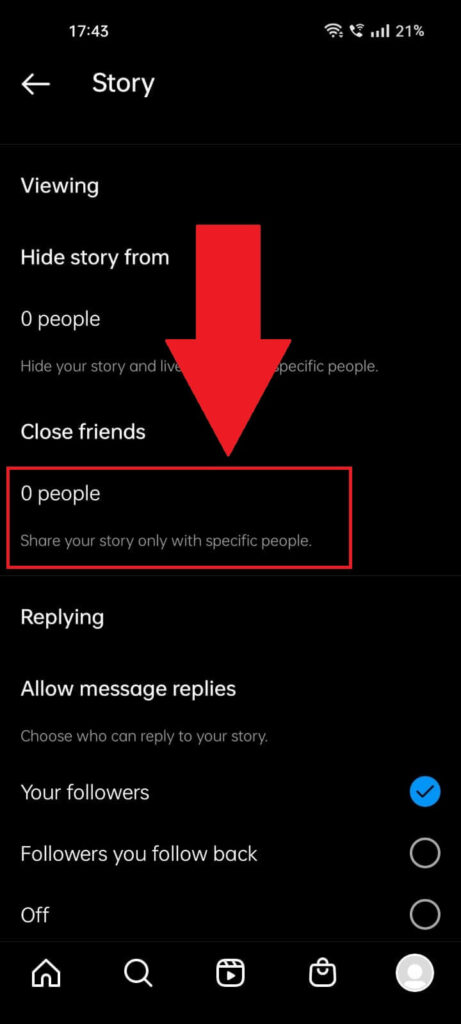 Select the "Close friends" option
