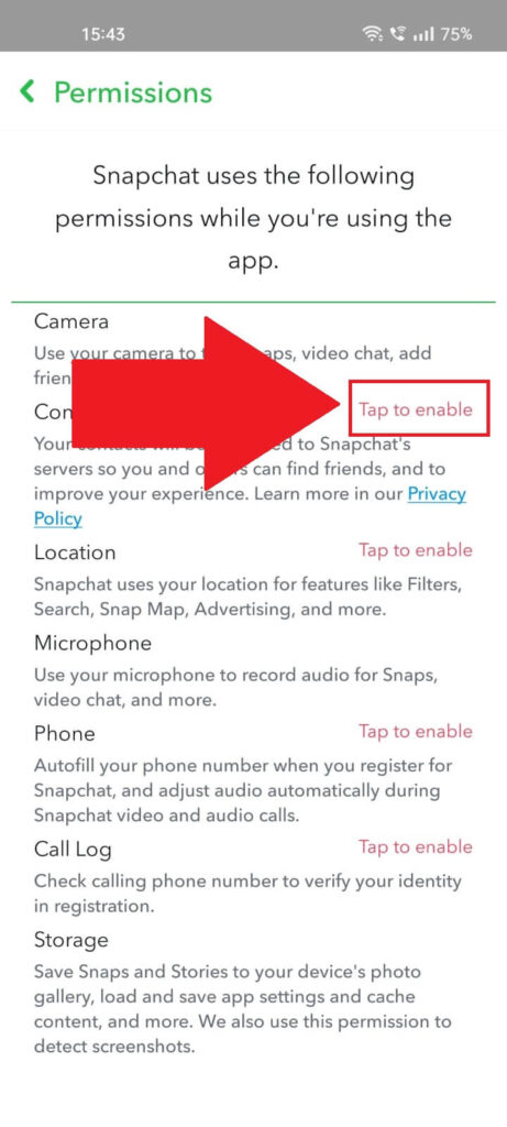 Select "Tap to enable" on the Camera option on Snapchat.