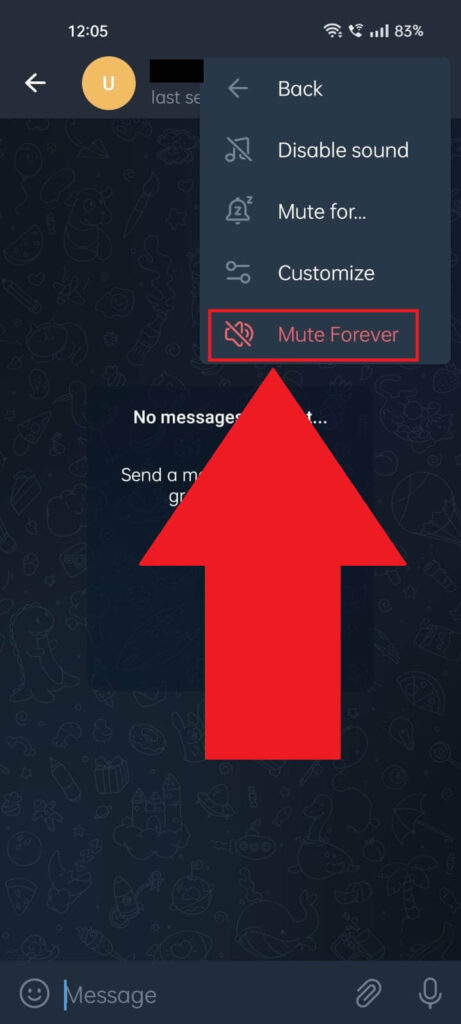 Select "Mute Forever"