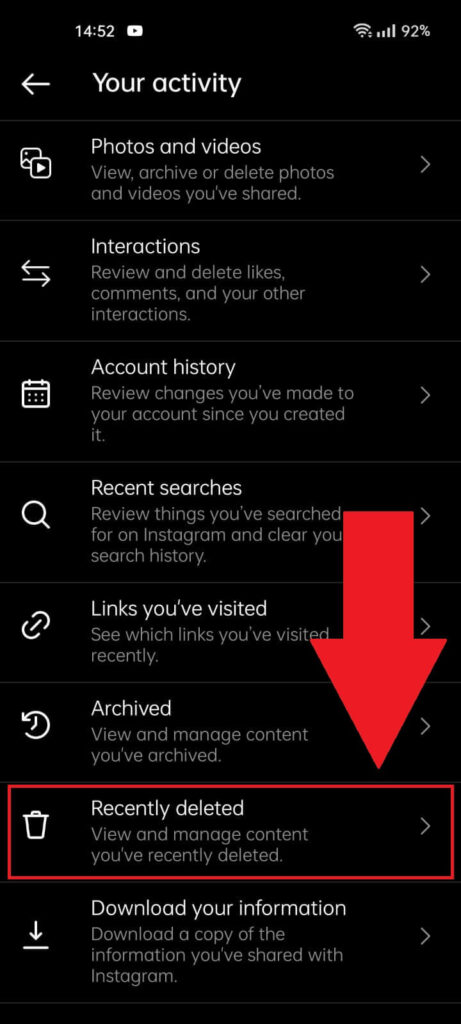 Instagram "Your activity" settings page where the "Recently deleted" option is highlighted