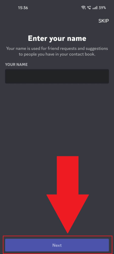 Discord name showing the "Enter your name" window and the "Next" button highlighted
